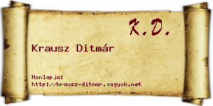 Krausz Ditmár névjegykártya